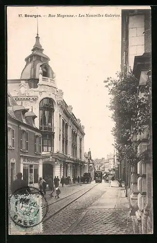 AK Bourges, La Rue Moyenne, les Nouvelles Galeries, Strassenbahn