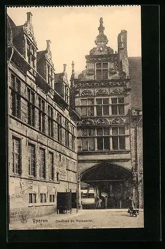 AK Yperen, Stadhuis en Huiswacht