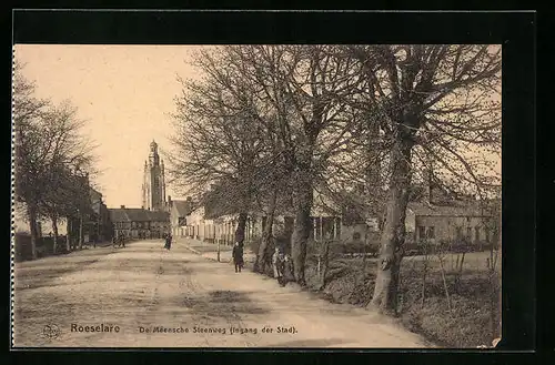 AK Roeselare, De Meensche Steenweg, Ingang der Stad