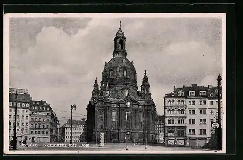 AK Dresden, Neumarkt mit Dom