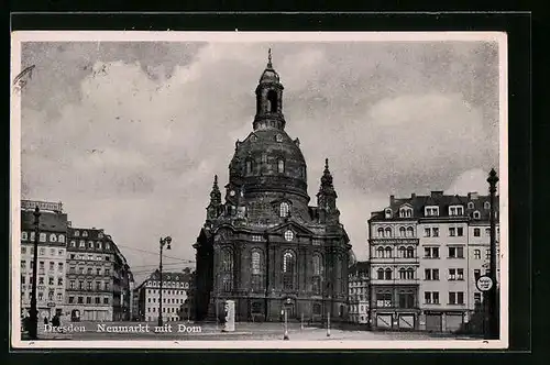 AK Dresden, Neumarkt mit Dom