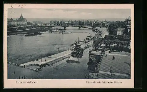 AK Dresden-Altstadt, Elbansicht mit Brühl`scher Terrasse