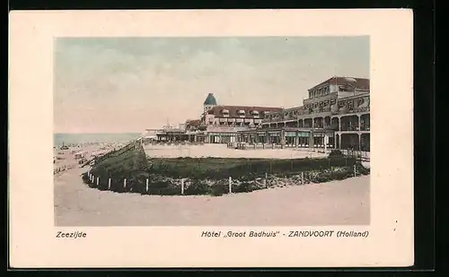 AK Zandvoort, Zeezijde, Hôtel Groot Badhuis