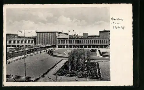 AK Duisburg, Neuer Bahnhof mit Vorplatz