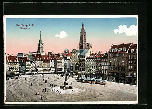 AK Strassburg i. E., Strassenbahn auf dem Kleberplatz