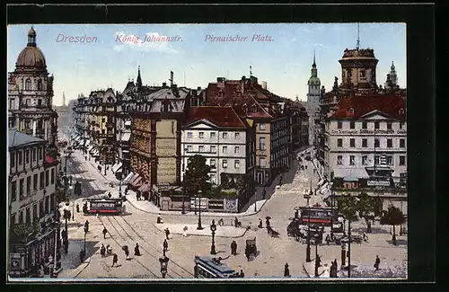 AK Dresden, König Johannstrasse und Pirnaischer Platz mit Strassenbahnen