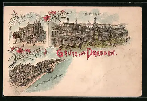 Lithographie Dresden, Kgl. Zwinger, Victoria-Haus, Italienisches Dörfchen