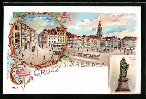 Lithographie Dresden, Altmarkt, Luther-Denkmal, Blick in die König Johann-Strasse