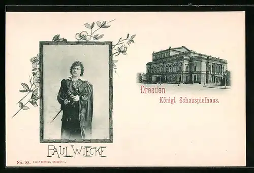 AK Dresden, Königl. Schauspielhaus, Theaterschauspieler Paul Wiecke