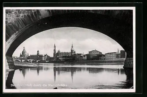 AK Dresden, Blick durch die Marienbrücke