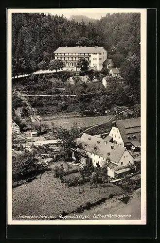 AK Rupprechtstegen /Fränk. Schw., Luftwaffen-Lazarett vom Flugzeug aus