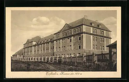 AK Euskirchen, Kaserne der 160er