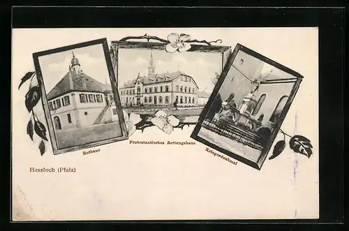 AK Hassloch /Pfalz, Rathaus, Protestantisches Rettungshaus, Kriegerdenkmal
