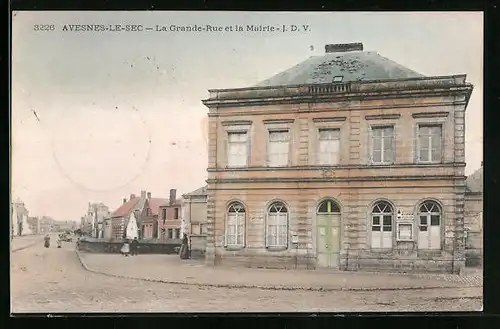 AK Avesnes-le-Sec, La Grande-Rue et la Mairie