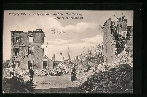 AK Longwy-Haut, Ortspartie nach der Beschiessung