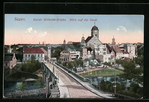 AK Sagan, Kaiser-Wilhelm-Brücke - Blick auf die Stadt