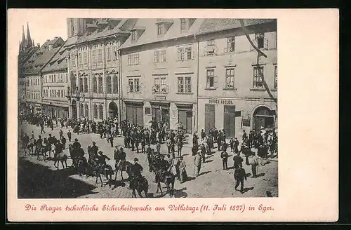 AK Eger, Die Prager tschechische Sicherheitswache am Volkstage 1897