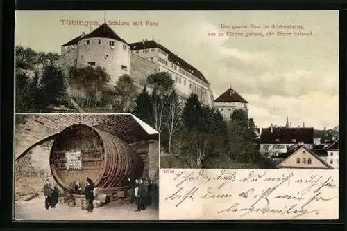 AK Tübingen, Blick hinauf zum Schloss, Männer am riesigen Fass im Kellergewölbe
