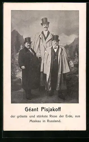AK Géant Pisjakoff der grösste und stärkste Riese der Erde, aus Moskau