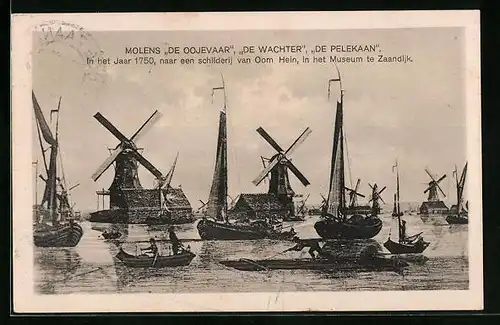 AK Zaandijk, Molens De Oojevaar, De Wachter, De Pelekaan in het Jaar 1750 (in het Museum)