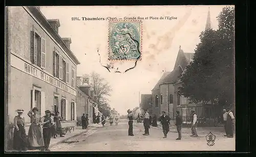 AK Thaumiers, Grande Rue et Place de l`Église