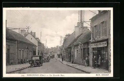 AK Nérondes, La Grande Rue