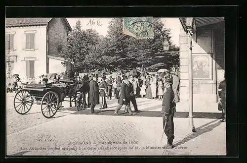 AK Soissons, Manoeuvres 1906, Les Autorites civites arrivant à la Gare