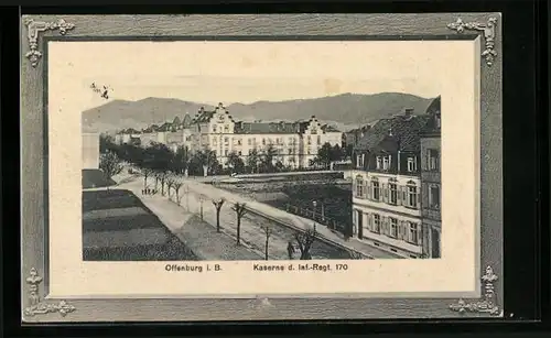 Präge-AK Offenburg i. B., Kaserne d. Inf.-Regt. 170