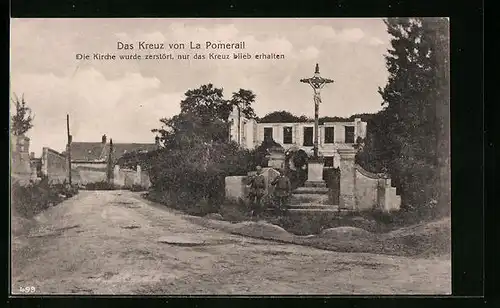 AK La Pomerail, Zerstörte Kirche mit Kreuz