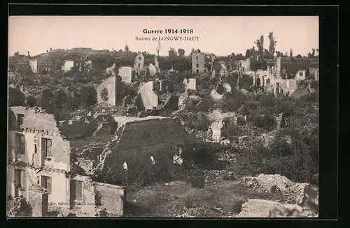 AK Longwy-Haut, Guerre 1914-1918, Ruines