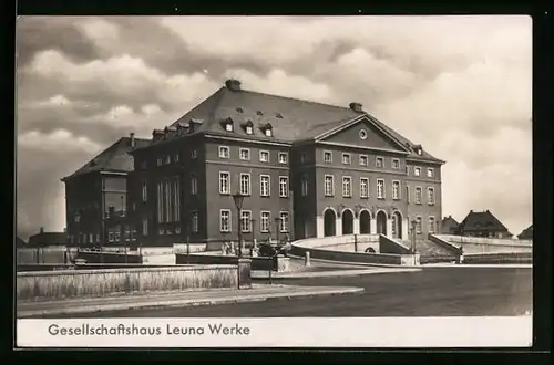 AK Leuna, Gesellschaftshaus der Leuna Werke