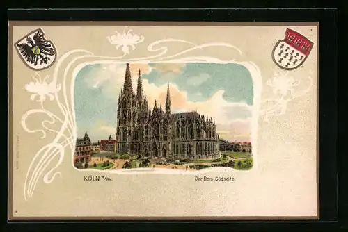 Passepartout-Lithographie Köln a /Rh., Der Dom, Südseite, Wappen