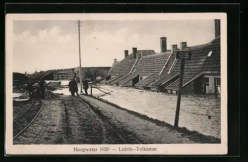 AK Lobith-Tolkamer, Hoogwater 1920, überschwemmte Häuser und Strasse