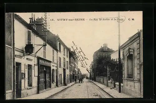 AK Vitry-sur-Seine, La Rue St-Aubin et la Poste