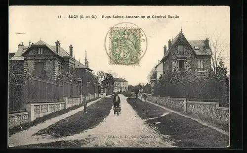 AK Sucy, Rues Sainte-Amaranthe et Général Ruelle