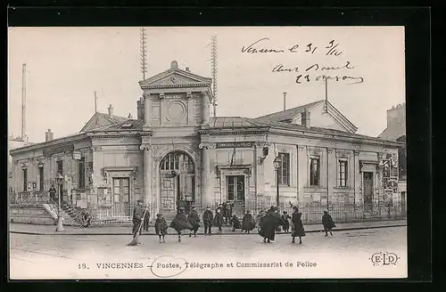 AK Vincennes, Postes, Télégraphes et Commissariat de Police