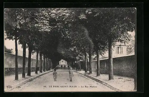 AK Le Parc-Saint-Maur, La Rue Mahieu