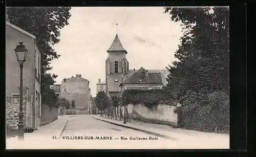 AK Villiers-sur-Marne, Rue Guillaume-Budé