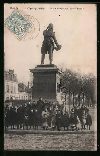 AK Choisy-le-Roi, Place Rouget-de-l`Isle et Statue