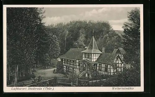 AK Stadtroda /Thüringen, Weihertalmühle mit Bäumen