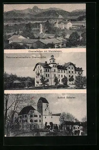 AK Oberoelkofen, Rekonvaleszentenheim, Schloss Oelkofen, Totalansicht mit Wendelstein