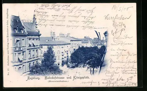 AK Augsburg, Bahnhofstrasse und Königsplatz