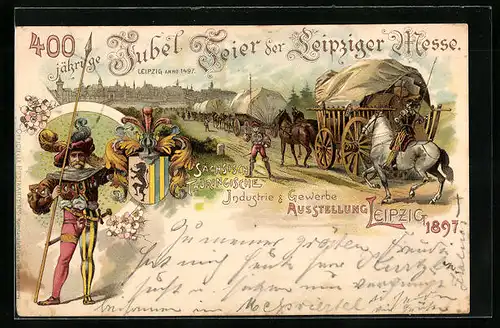 Lithographie Leipzig, Sächsisch-Thüringiscxhe Industrie & Gewerbe-Ausstellung 1897, 400 jährige Jubelfeier Leipz. Messe