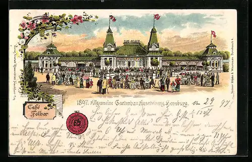 Lithographie Hamburg, Allgemeine Gartenbau-Ausstellung 1897, Cafè Felber