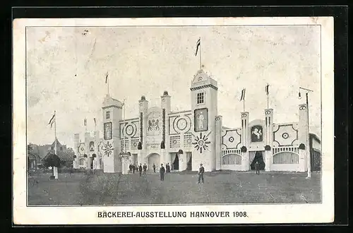 AK Hannover, Bäckerei-Ausstellung 1908, Haupttor zur Ausstellung