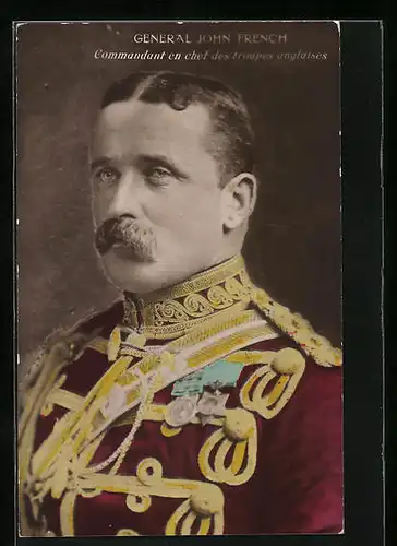 AK General John French, Commandant en chef des troupes anglaise, Heerführer