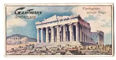 Sammelbild Gartmann Schokolade, Serie 511, Bild 4, Athener Bauwerke, Parthenon