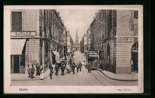 AK Reims, Rue Colbert et Tramway