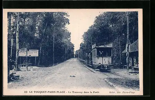 AK Le Touquet-Paris-Plage, Le Tramway dans la Foret