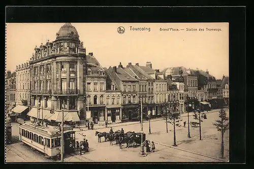 AK Tourcoing, Grand`Place, Station des Tramways